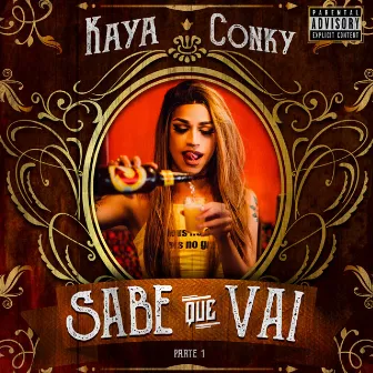 Sabe Que Vai, Pt. 1 by Kaya Conky