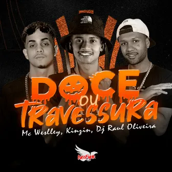 Doce ou Travessura by Dj Raul Oliveira