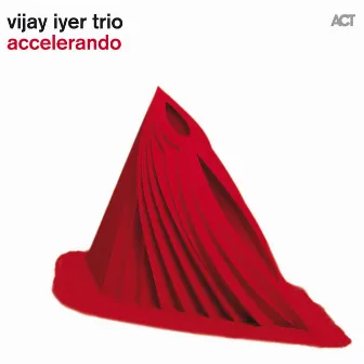 Accelerando (Bonus Track Version) by Vijay Iyer