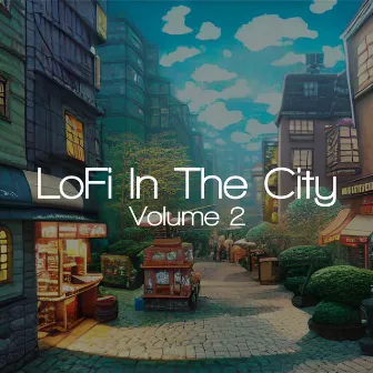 LoFi In The City, Vol. 2 by Barny Da Book