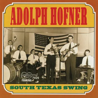 South Texas Swing by Adolph Hofner