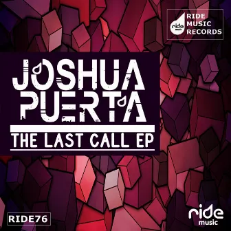 The Last Call ep by Joshua Puerta