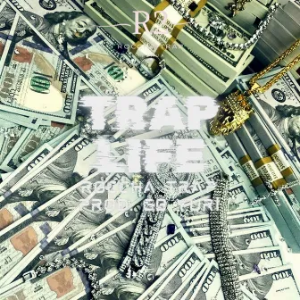 Trap Life by Roccha trap