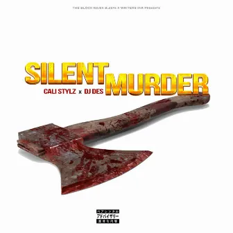 SILENT MURDER by DJ Des