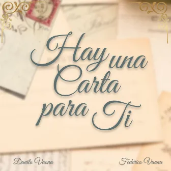 Hay Una Carta Para Ti by Danilo Vaona