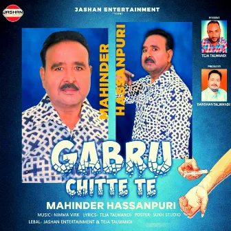 Gabru Chitte Te by Mohinder Hasanpuri