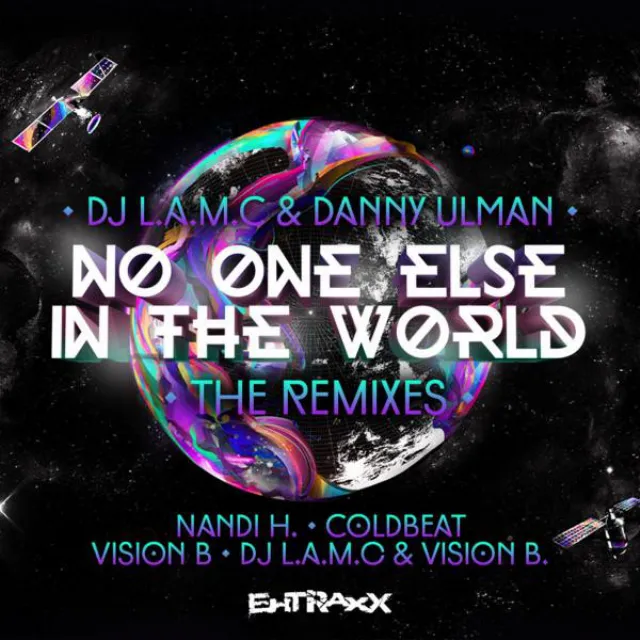 No One Else In The World - Vision B. Remix