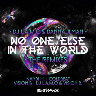 No One Else In The World (The Remixes) by Dj L.a.m.c