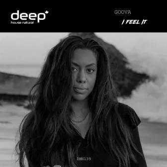 I Feel It by GOOVA