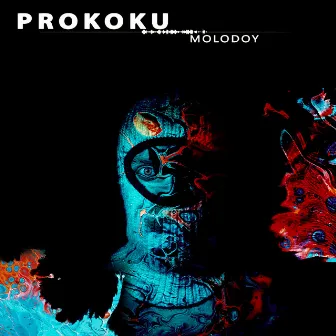 PROKOKU by Molodoy