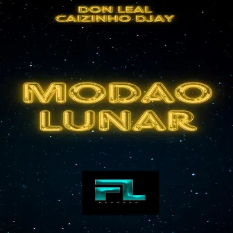 Modão Lunar by DON LEAL MC