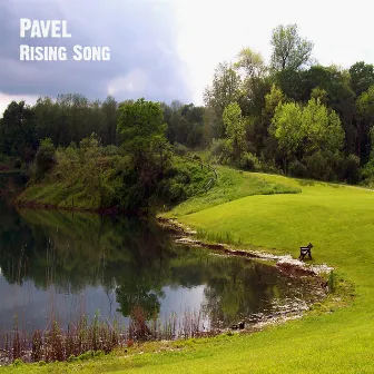 Rising Song by Pavel