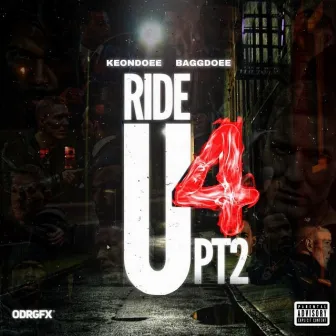 Ride 4 U Pt. 2 by Keon Doee