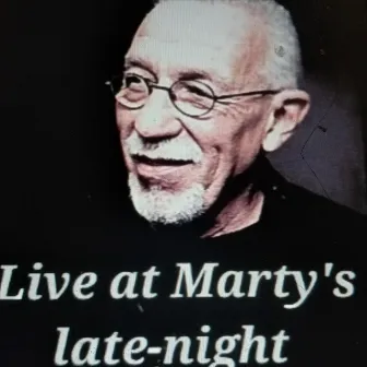 Live at Marty's Late-Night by Kent DuChaine