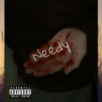 Needy by Spyder Deuce