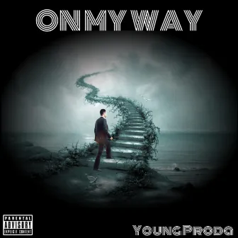 On My Way by YoungProda