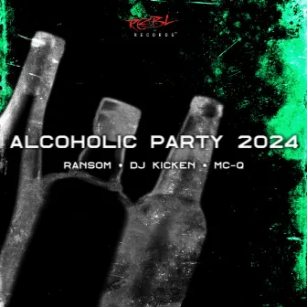 Alcoholic Party 2024 by MC-Q