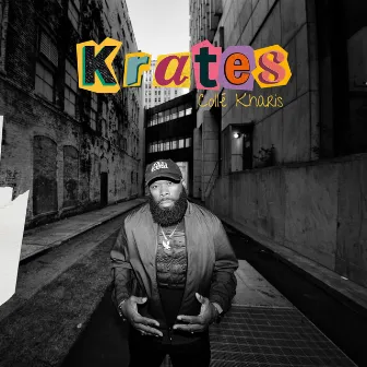 Krates by Colle´ Kharis