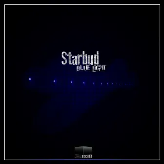 Blue Light by Starbud