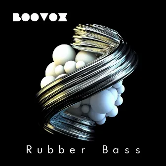 Rubber Bass by BooVox