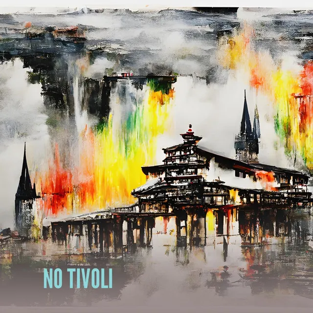 NO TIVOLI