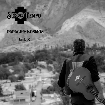 Papach@ Kosmos, Vol.3 by Ser del Tiempo