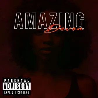 Amazing by Devon