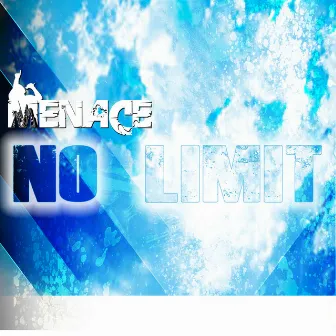 No Limit by Menace