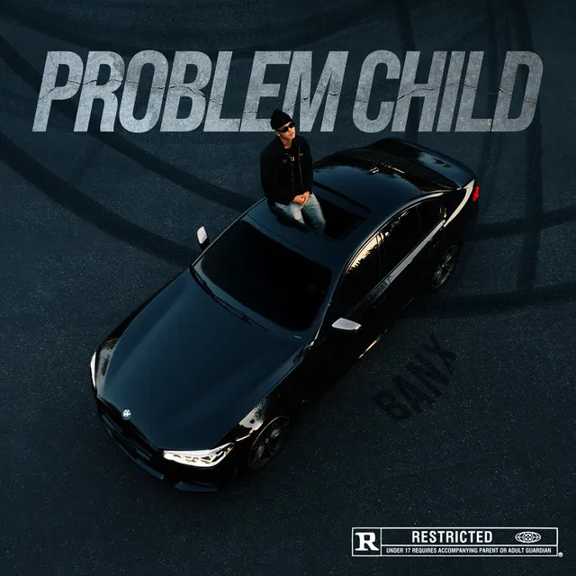 Problem Child