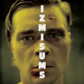 IZMISUMS (Original Motion Picture Soundtrack) by Edvards Broders