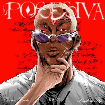 Posesiva by DAWA BEATS