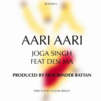 Aari Aari by Joga Singh