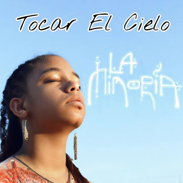 Tocar El Cielo