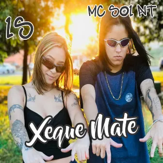 Xeque Mate by MC Sol NT