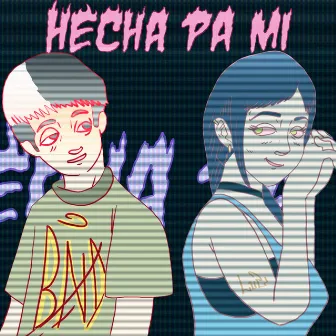 Hecha Pa Mi by Seki