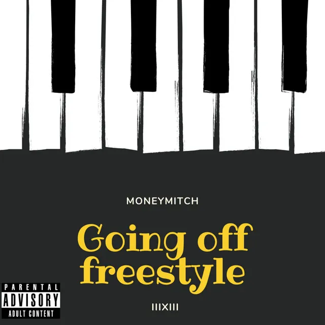 Going Off (freestyle)