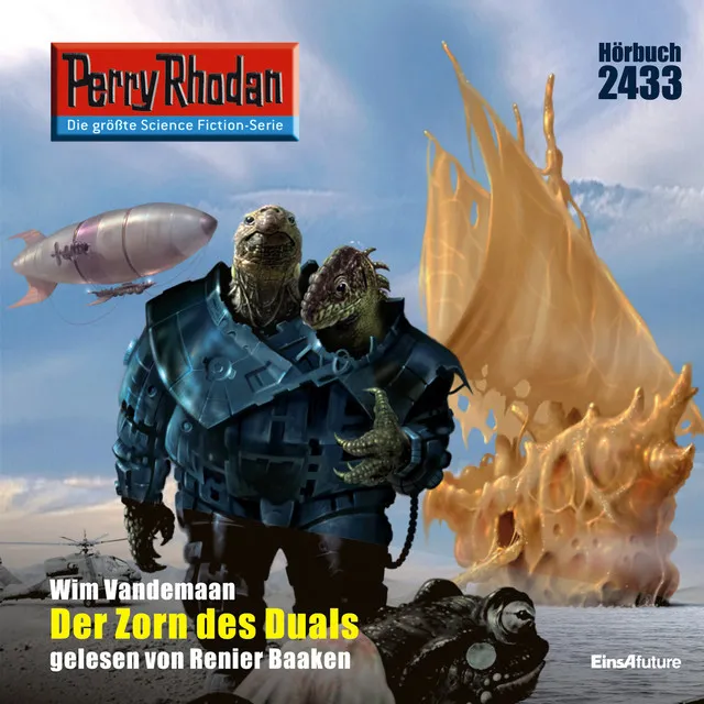 Der Zorn des Duals [Perry Rhodan - Erstauflage 2433 (Ungekürzt)]