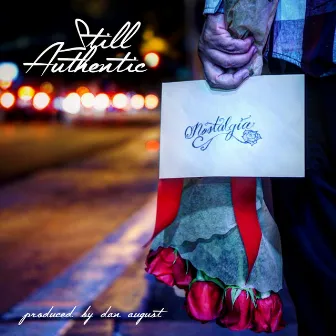 Letter 2 Nostalgia by Still Authentic