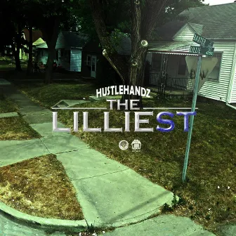 The LillieSt by Hustle Handz