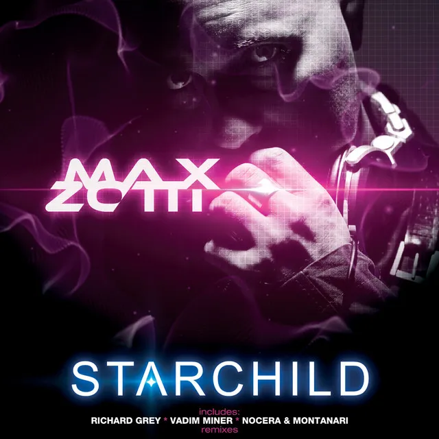 Starchild - Max Zotti & DJ Martin Club Mix