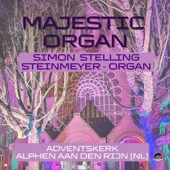 Majestic Organ - Steinmeyer Organ, Adventskerk Alphen Aan Den Rijn by Simon Stelling