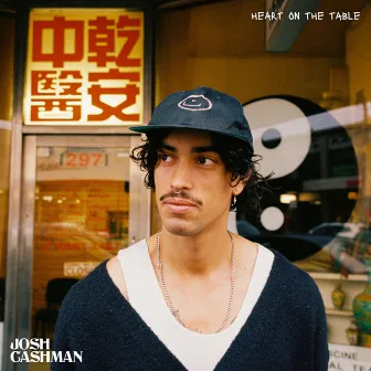 Heart On The Table by Josh Cashman