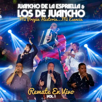 Mi Propia Historia... Mi Esencia, Vol. 1 (En Vivo) by Los de Juancho