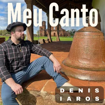 Meu Canto by DENIS IAROS