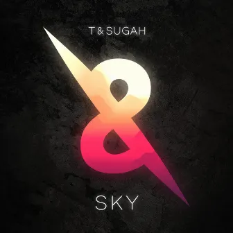 SKY by T & Sugah