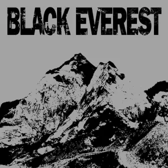 Black Everest EP by Black Everest