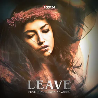 Leave by Sylvia Navarro