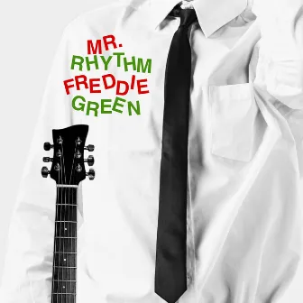 Mr. Rhythm by Freddie Green