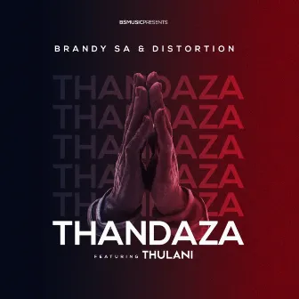 Thandaza by Distortion