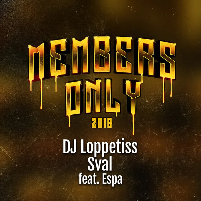 Members Only 2019